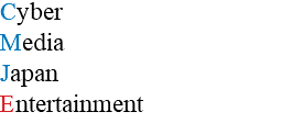 Cyber Media Japan Entertainment